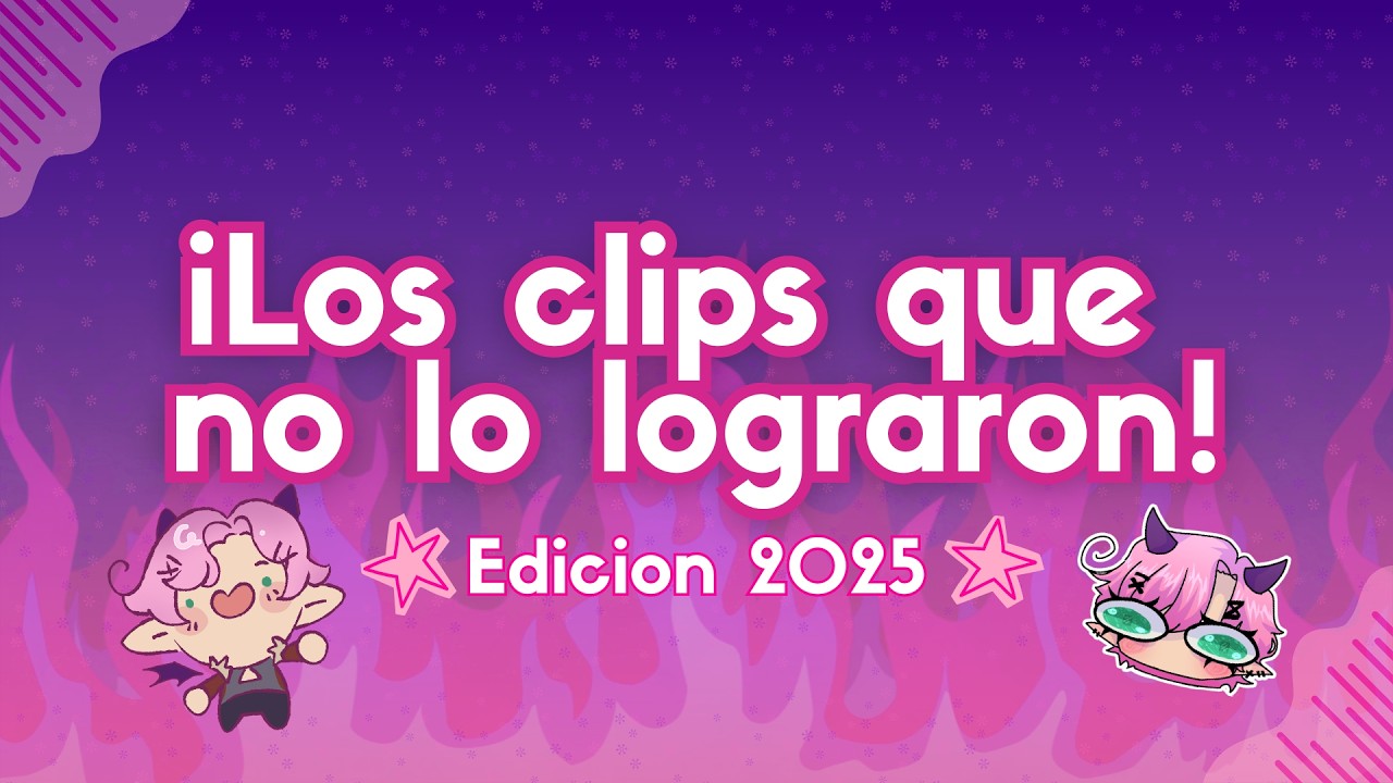 ¡Los clips que no lo lograron! || Edición 2025 🌺🪲