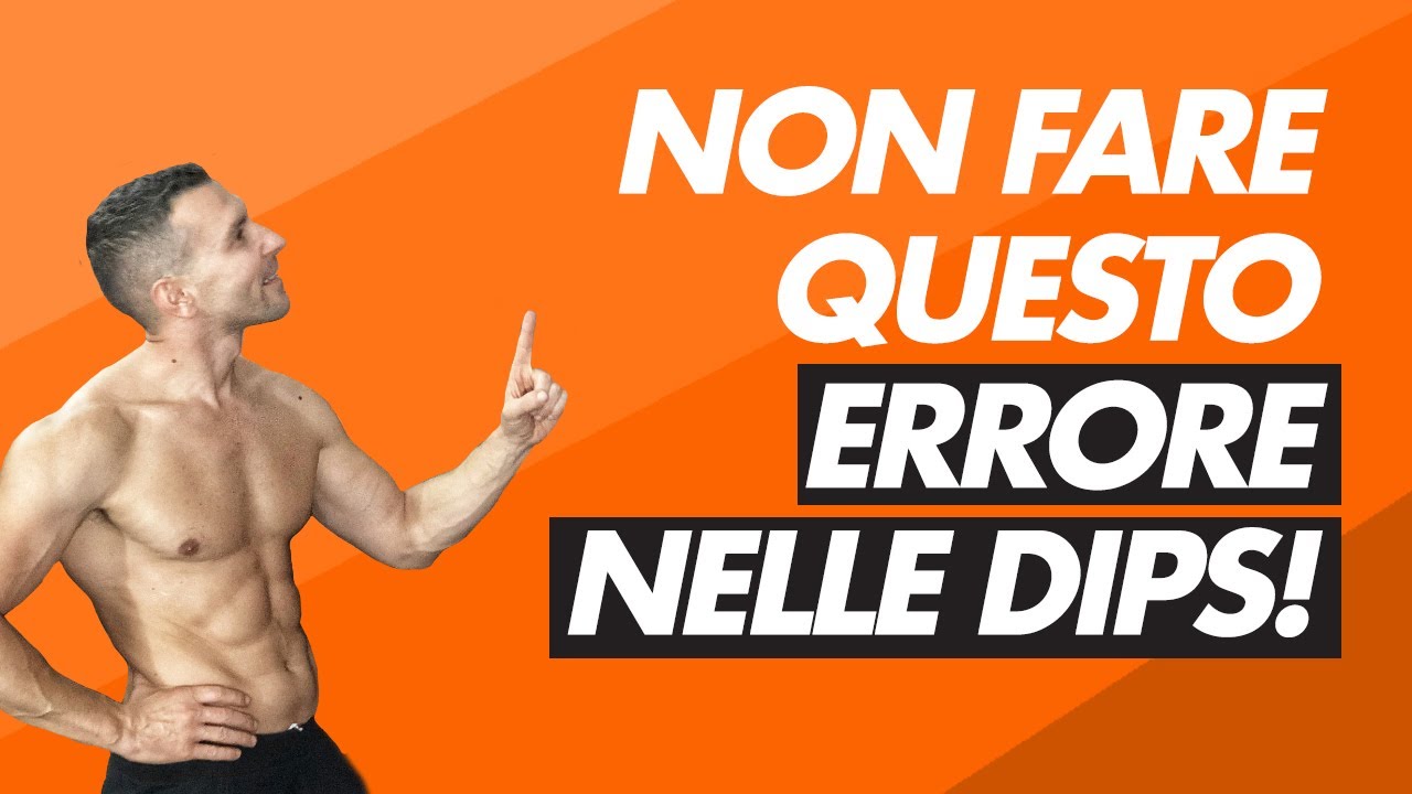 Dip non fare questo errore con il busto