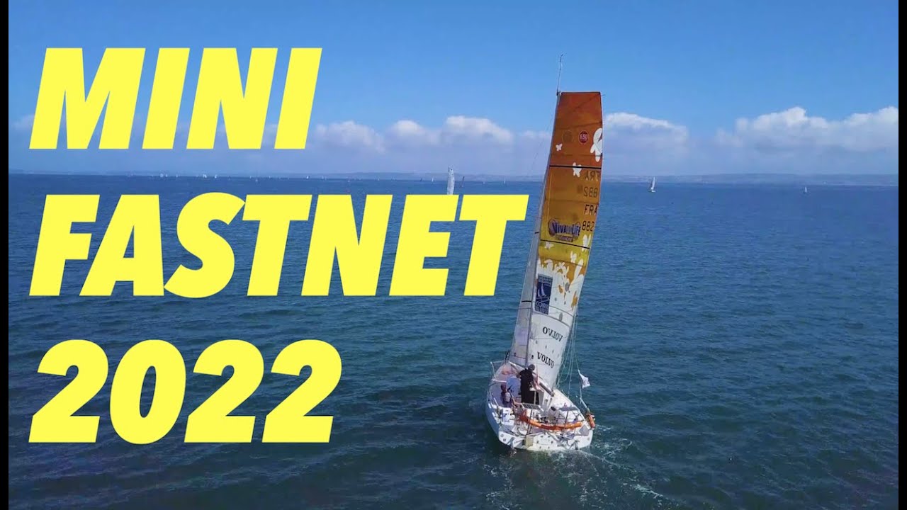 Mini 6.50 - Fastnet 2022 - La Mer d'Irlande déchaînée