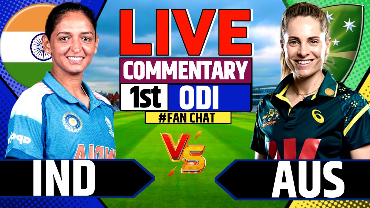 Live: India Women vs Australia, Cricket Live Score & Analysis Match 1st ODI, Today