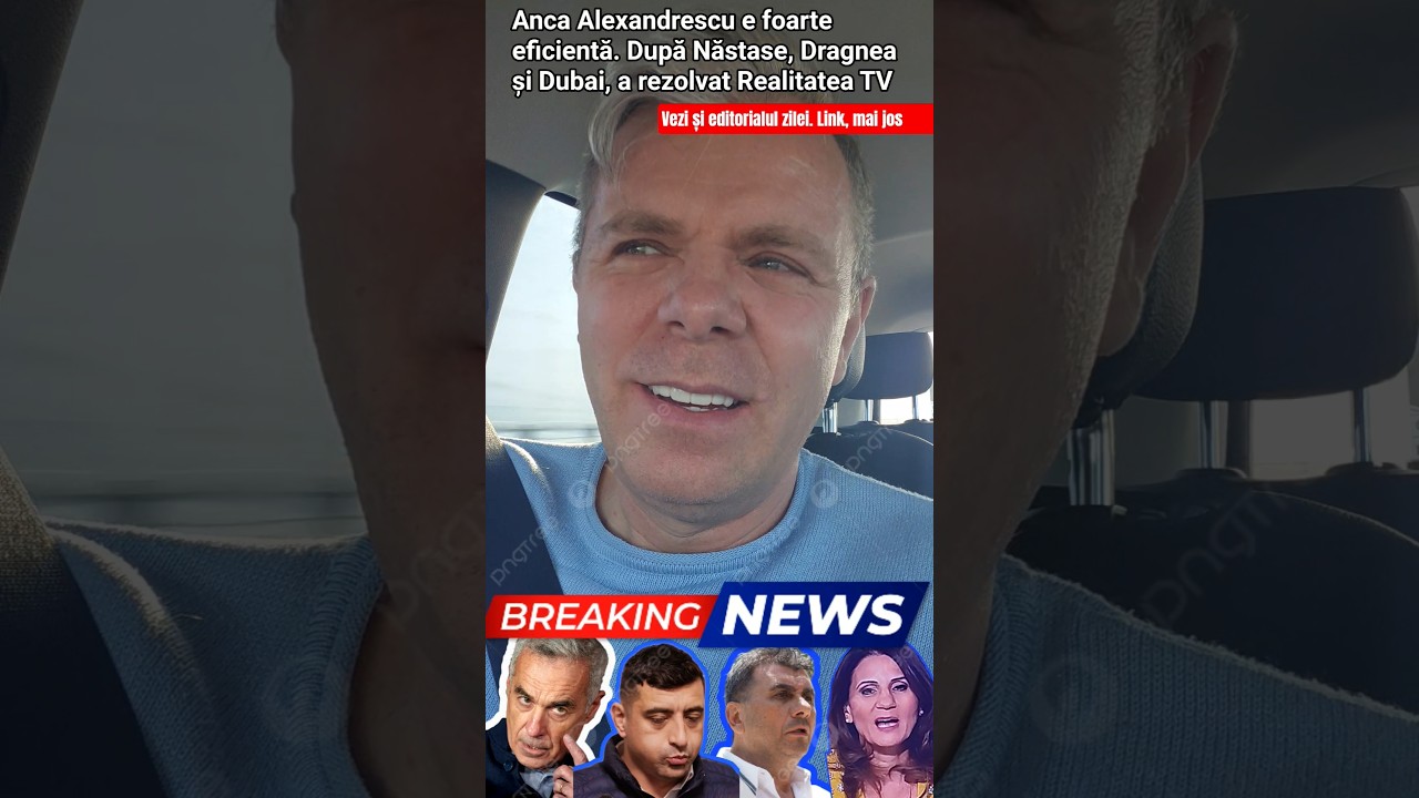 Anca Alexandrescu e teribil de eficientă. După Năstase, Dragnea & Dubai, a rezolvat și Realitatea TV