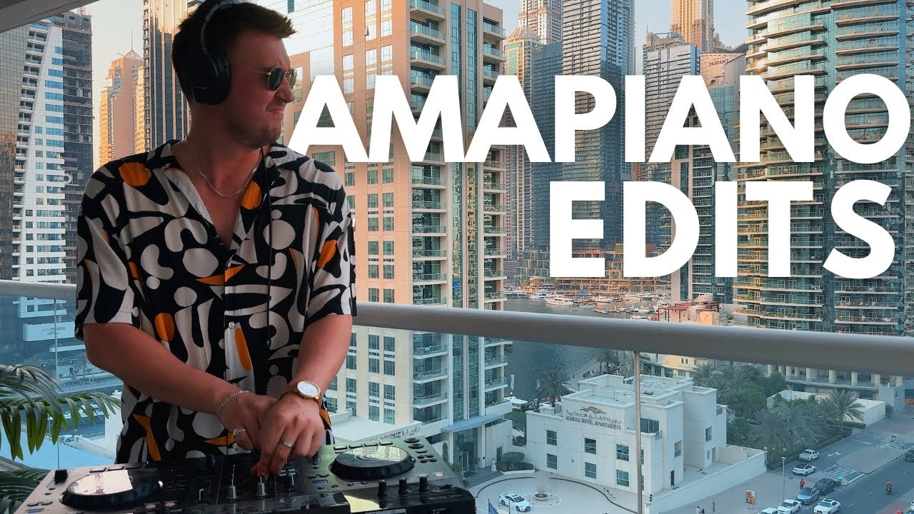 Amapiano Edits Live in Dubai (Frank Ocean, Doechii, J Hus, Asake)