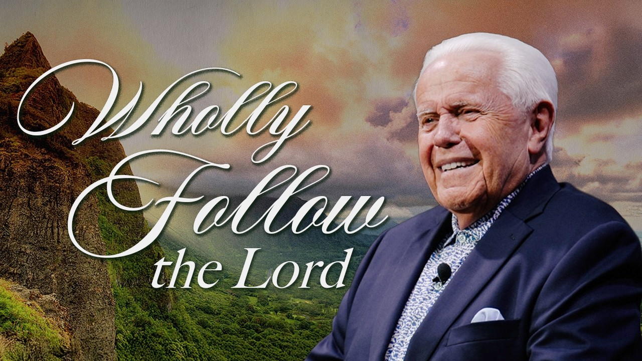 Wholly Follow The Lord | Dr. Jesse Duplantis