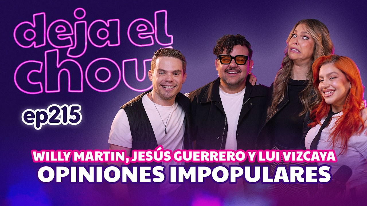 No nos cancelen con estas opiniones no populares junto a Willy Martin, Jesús Guerrero y Lui Vizcaya!