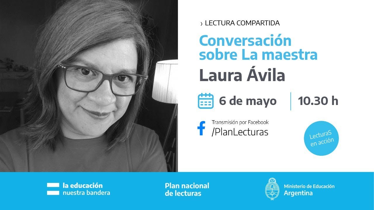 Conversación sobre La maestra, con Laura Ávila