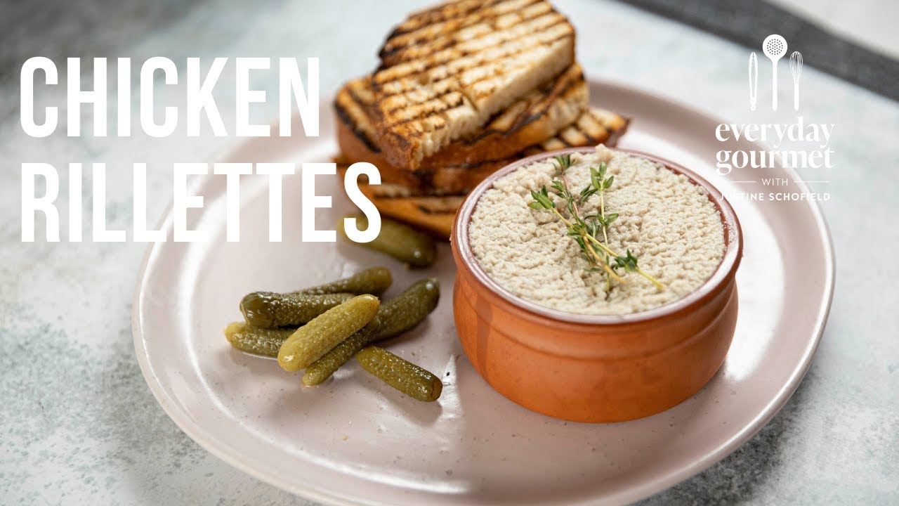 Chicken Rillettes | EG12 Ep26