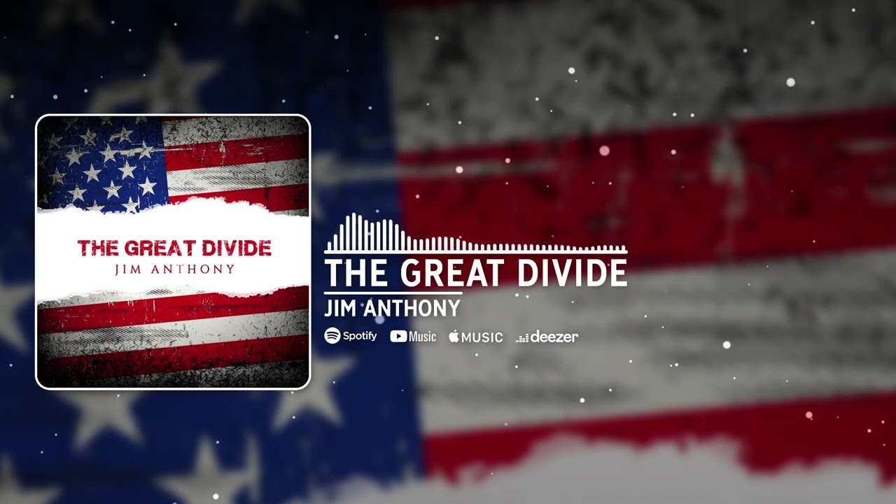 Jim Anthony - The Great Divide (Official Audio)