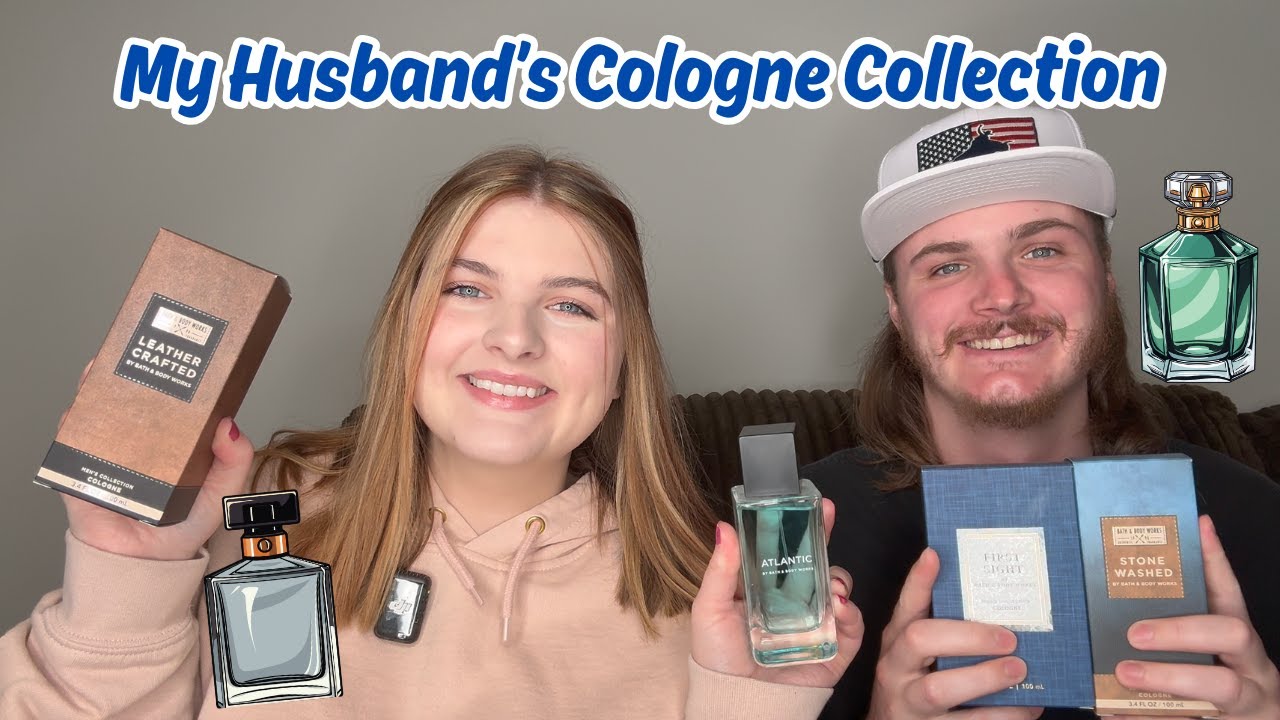 My Husband's Bath and Body Works Cologne Collection!