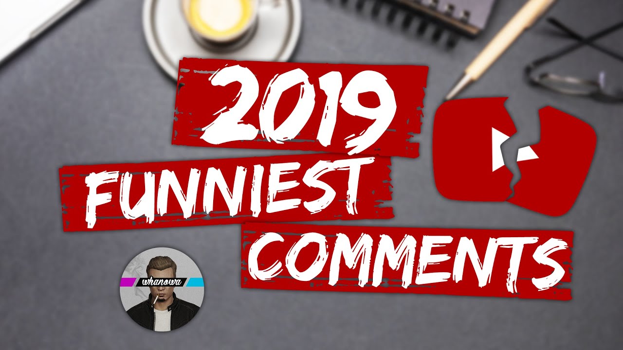 whanowa's Favorite Comments of 2019