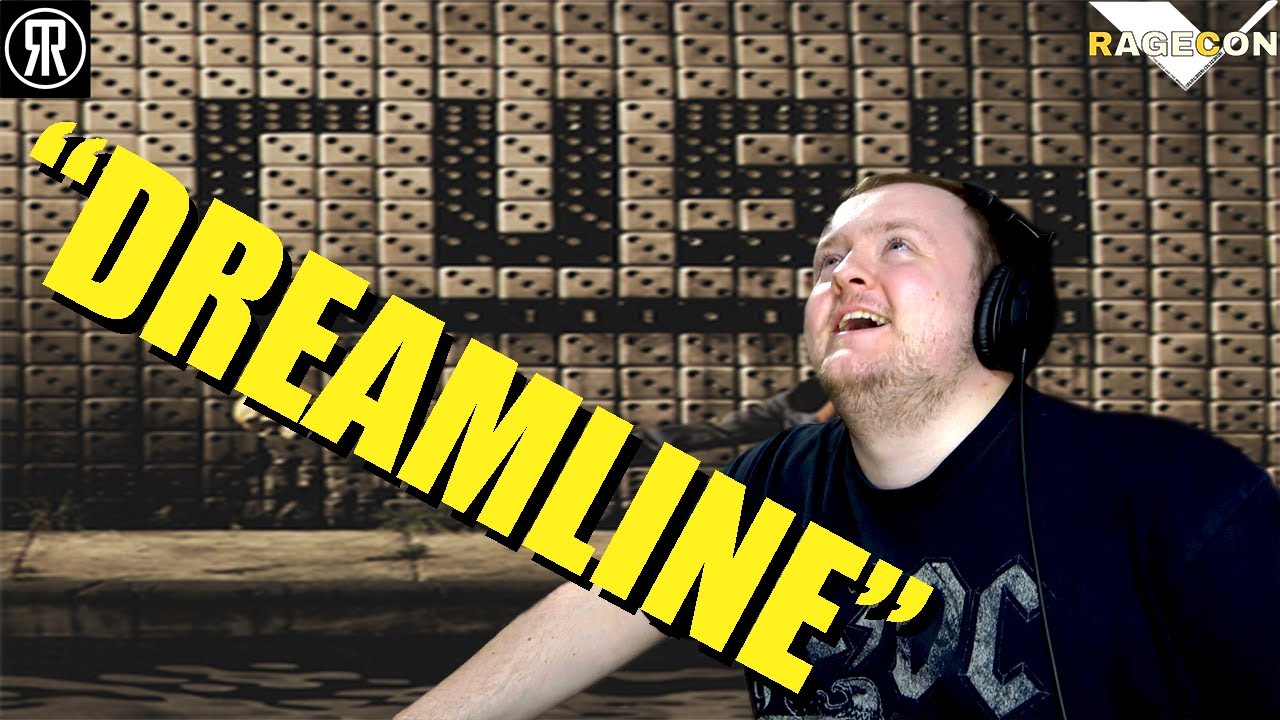 Dreamline, Rush, Reaction #rageconv