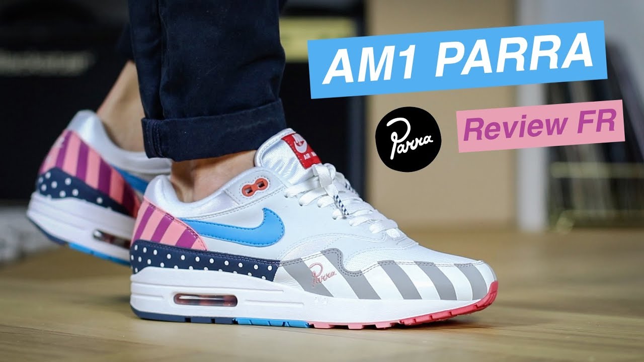 Nike Air Max 1 PARRA 👌🏼 review FR + On feet! La paire de l'été! ☀️🔥