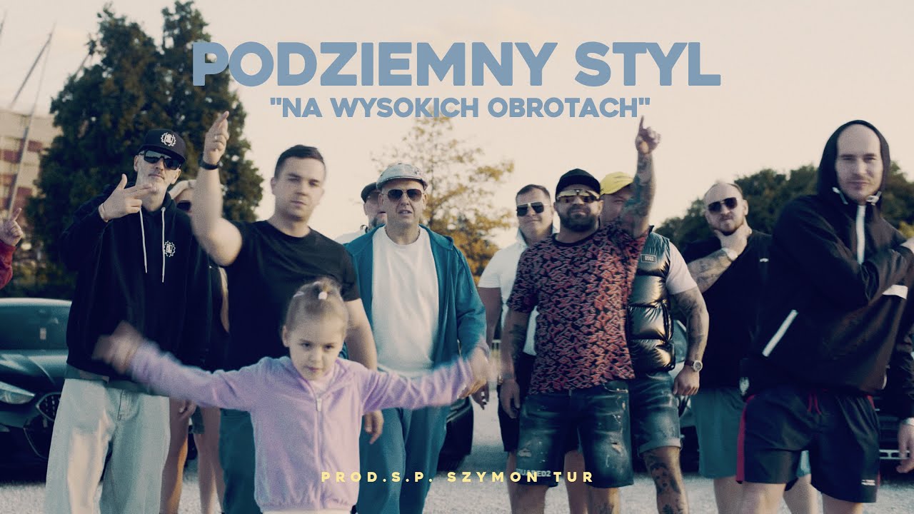 Podziemny Styl - ''Na wysokich obrotach'' prod. Ś.P. Szymon Tur