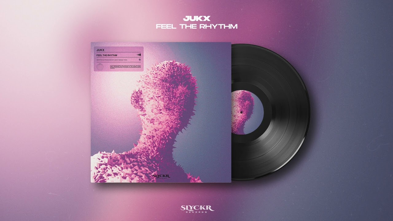 Jukx - Feel The Rhythm (Official Audio)
