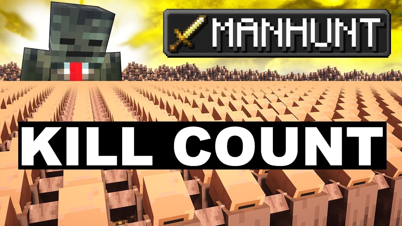(Kill Count) 1,000,000 Villager MANHUNT