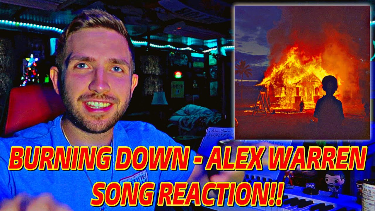 Burning Down - Alex Warren **SONG REACTION!!**