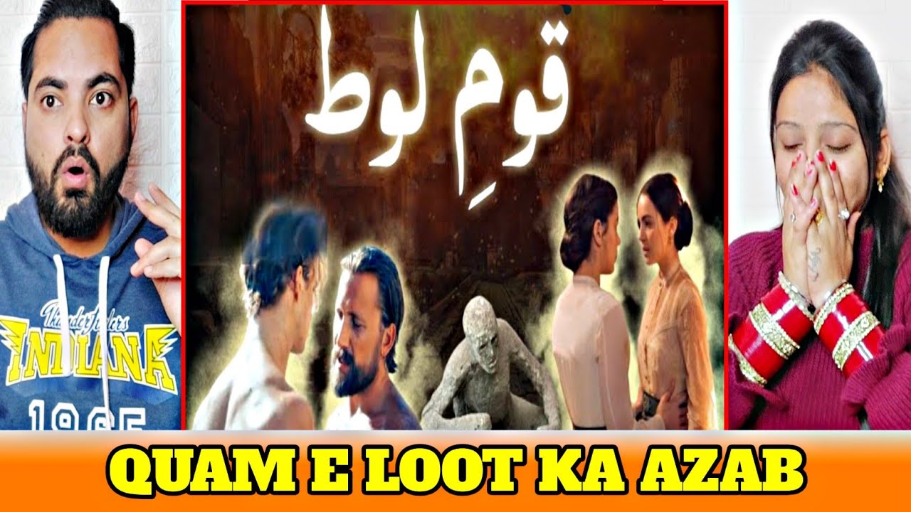Indians React To Qaum e Loot ka azab | Hazrat loot ka waqia | Story of prophet Lut