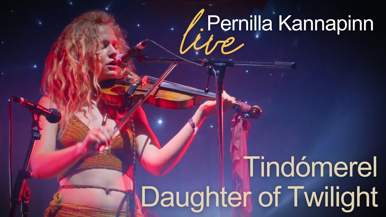 Pernilla Kannapinn I Tindómerel - Daughter of Twilight | LIVE