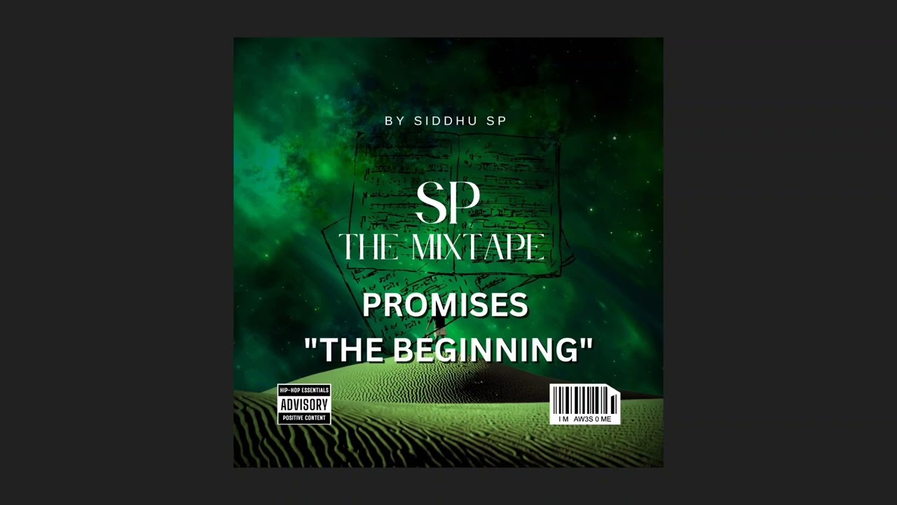 Promises (The Beginning) | SP THE MIXTAPE | Official Audio