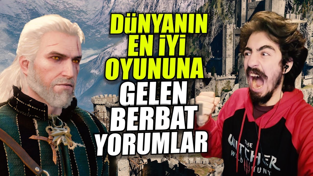 WITCHER 3 KÖTÜ YORUMLAR: BERBAT BİR ABAZAN OYUNU!