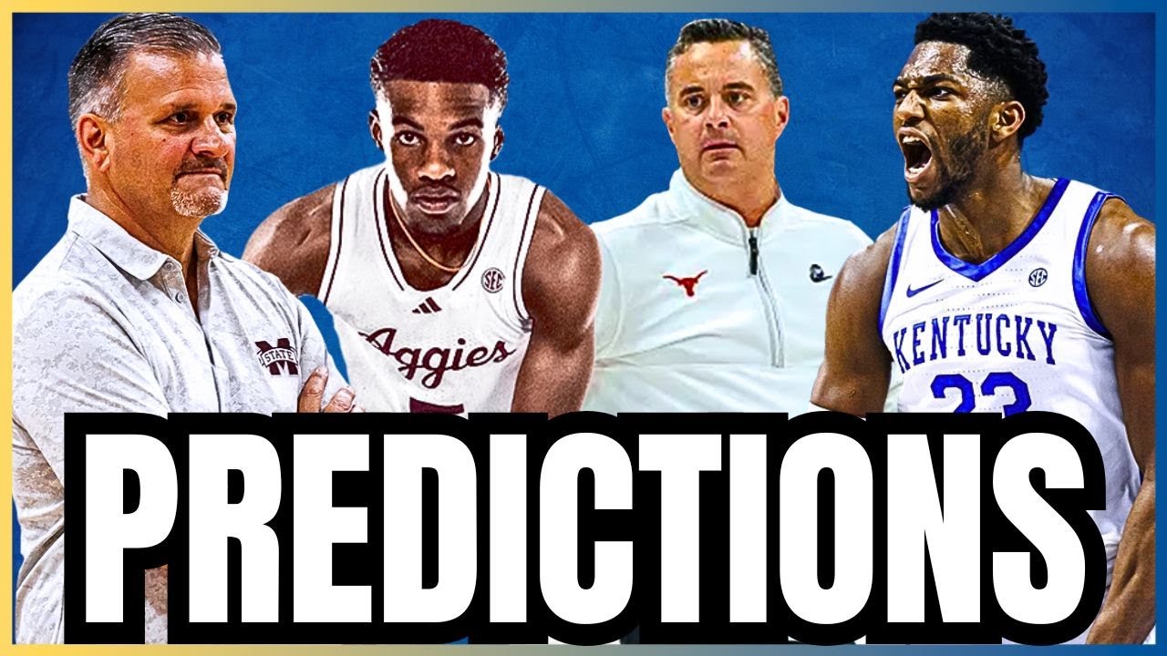 SEC Basketball Predictions: Kentucky/Texas, Texas A&M/Mississippi State