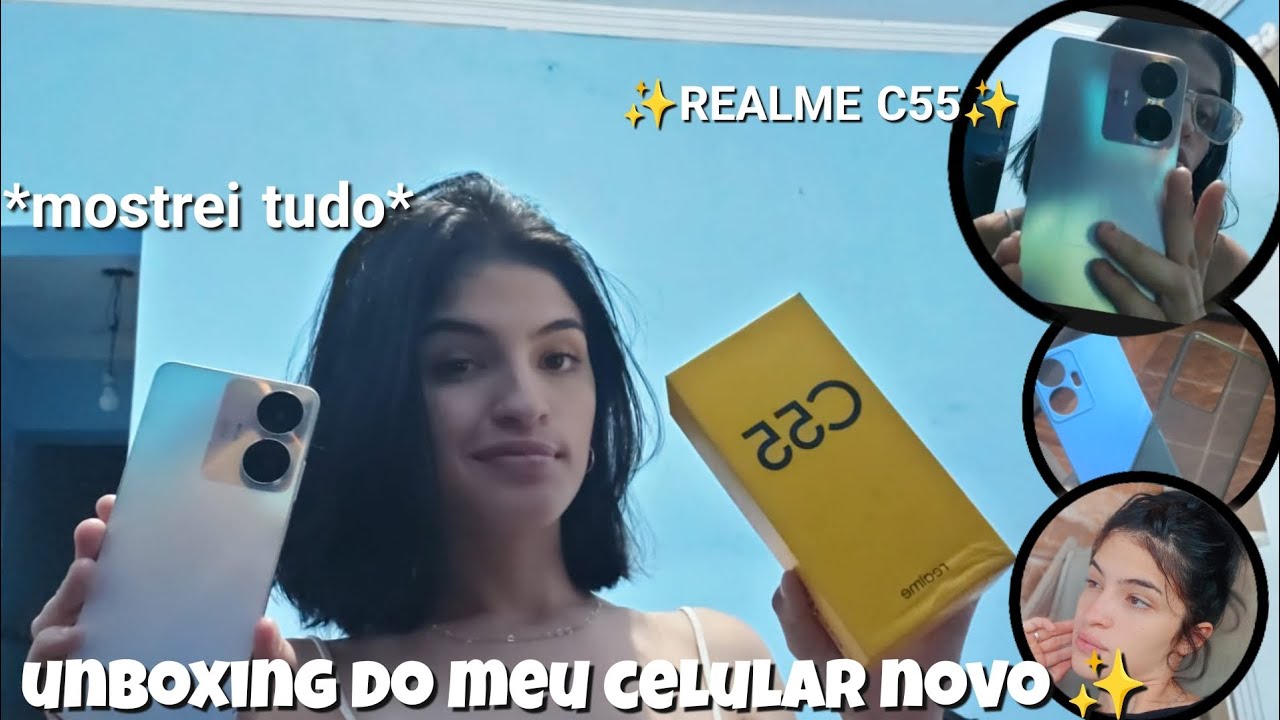 UNBOXING DO MEUS CELULAR NOVO|✨REALME C55✨