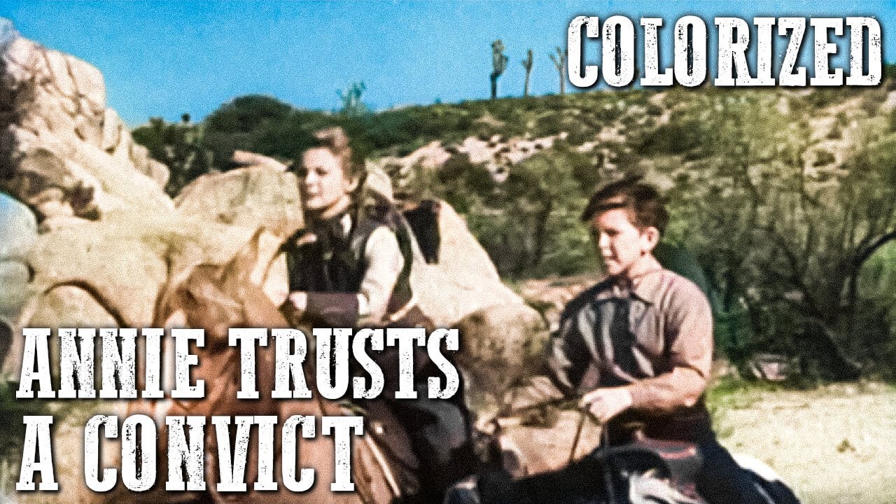 Annie Oakley - Annie Trusts a Convict | EP02 | COLORIZED | Full Western Series