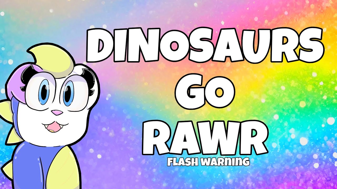 Dinosaurs Go Rawr!!| Animation Meme| Flash Warning!