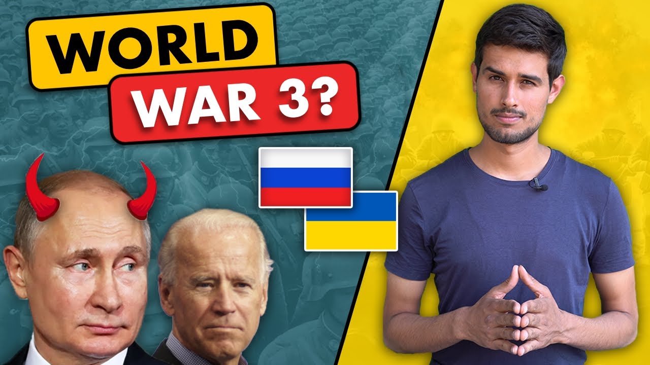 Ukraine vs Russia Crisis | Danger of WW3? | Dhruv Rathee