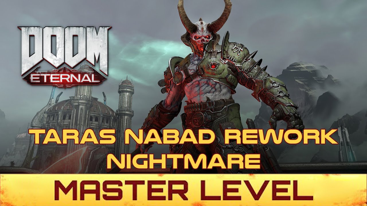 DOOM Eternal - Taras Nabad Master Level Rework by Payoyo - Nightmare (Ultrawide 2K 60fps)