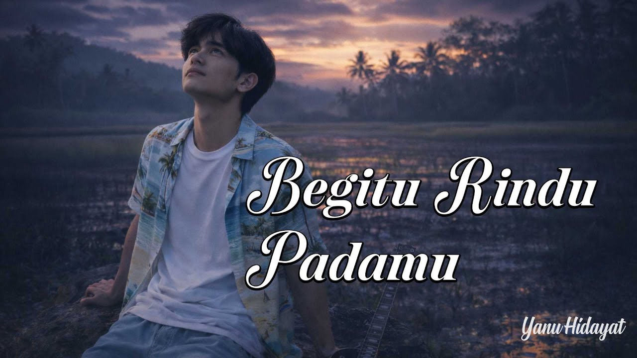 Begitu Rindu Padamu – Lagu Pop Melayu Sedih | Slowrock Malaysia Paling Menyentuh Hati