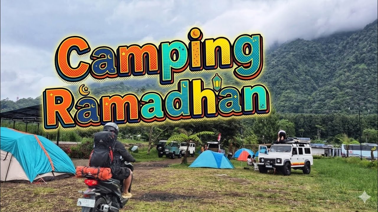 Camping Ramadhan di Bedugul - Bali 1447H