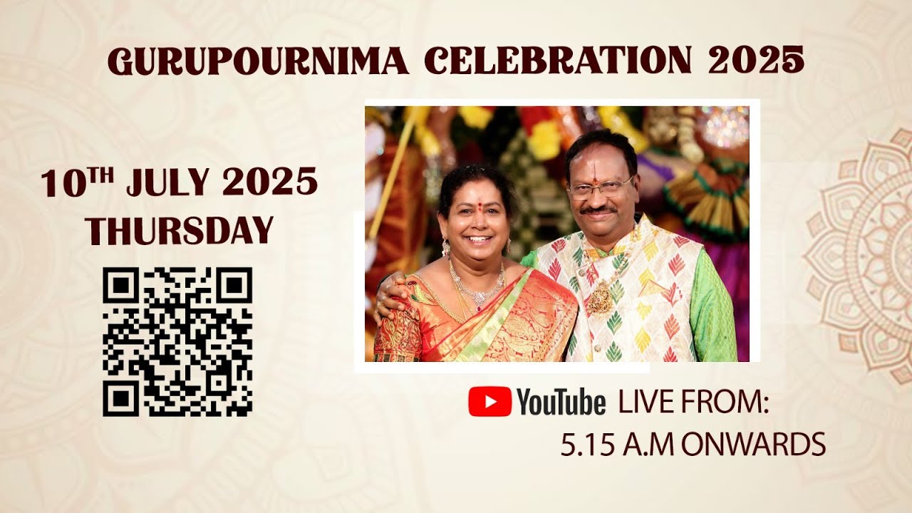 GURUPOURNIMA CELEBRATION 2025 10th July 2025 Thursday Live From : 5-15 am Onwards