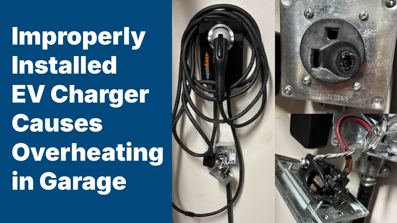 Improperly Installed EV Charger Causes Overheating in Residential Garage - Incident Investigations