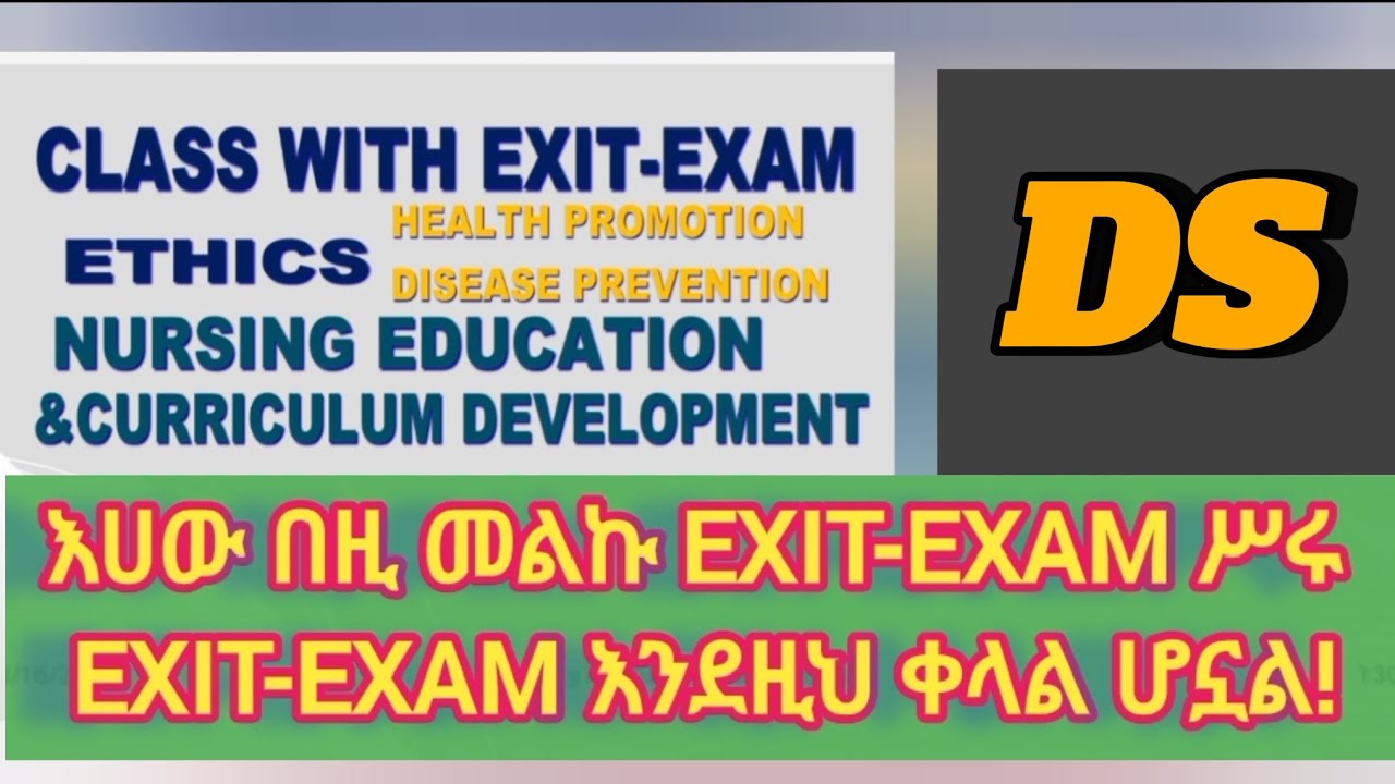 Nursing Exit Exam------Top Revision Keys🙏EXIT-EXAM እንደዚህ ቀላል ሆኗል🙏