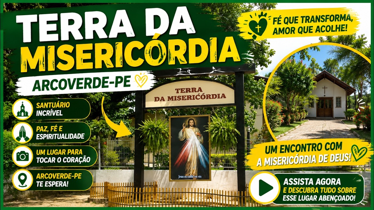 TERRA DA MISERICÓRDIA EM ARCOVERDE-PE - CONHEÇA TUDO SOBRE O SANTUÁRIO