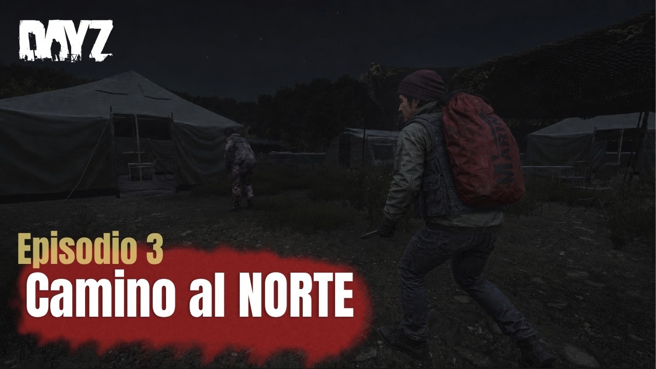 DayZ. Aventuras en Chernarus. 3. Camino al norte.