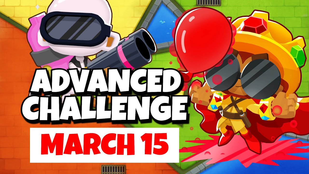 BTD6 Advanced Challenge | It Will Be Easy They Said | March 15, 2023