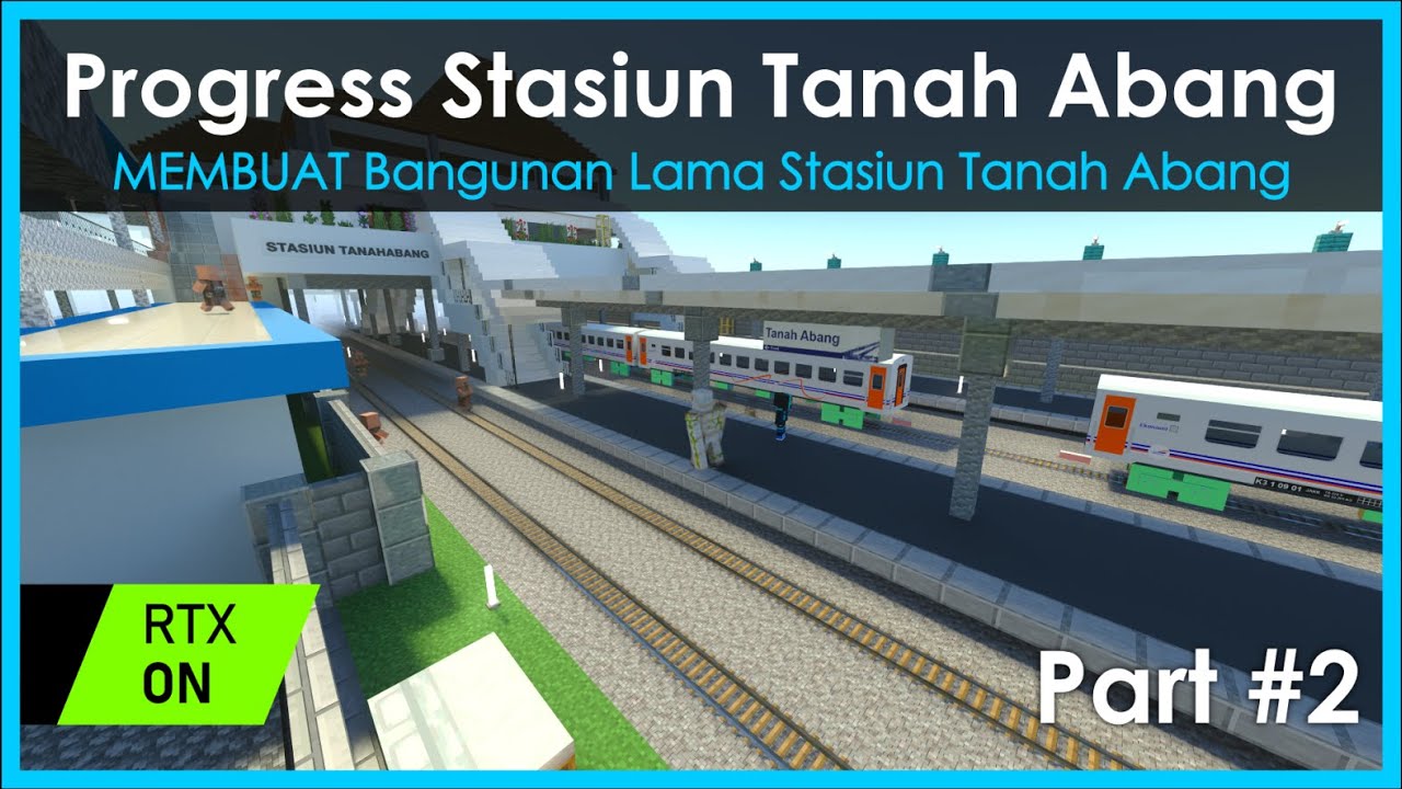 Progress Stasiun Kereta Api TANAH ABANG - PART 2