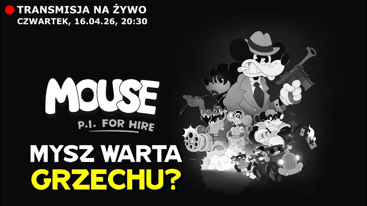 Czy ta Mysz jest warta grzechu? Sprawdzamy polskie MOUSE P.I. FOR HIRE na PC