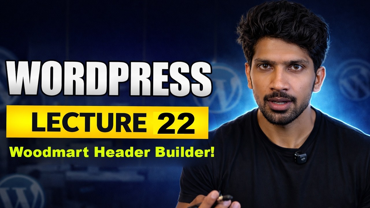 Woodmart Header Builder and Settings | Wordpress Complete course 2026