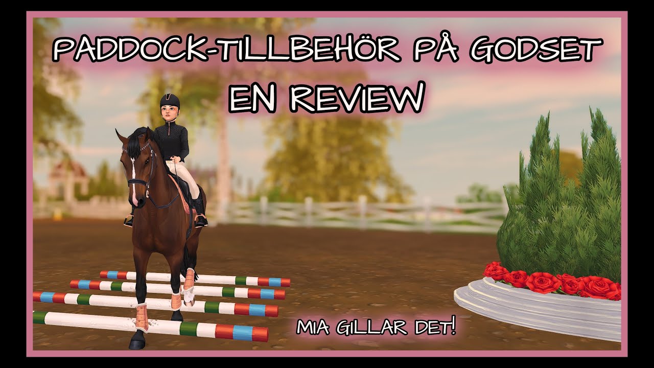 Paddock-tillbehör på Godset - en Review