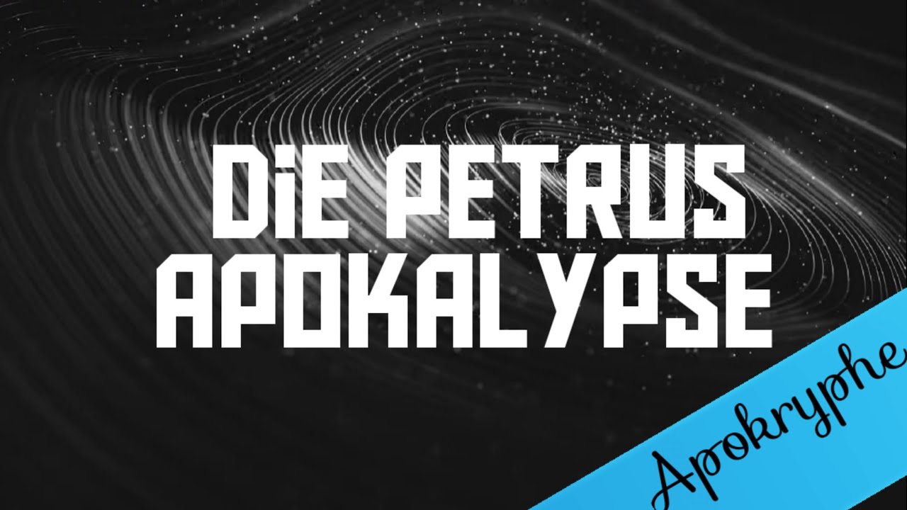 Die Petrus Apokalypse