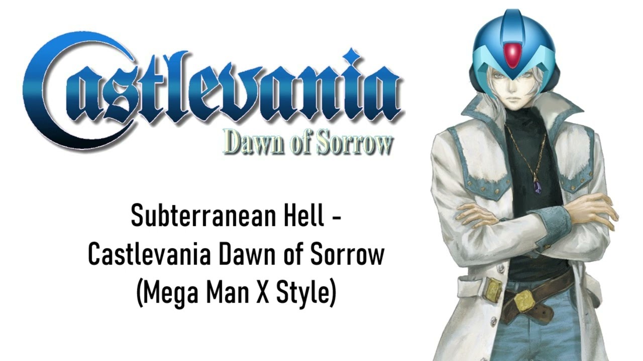 Subterranean Hell Castlevania: Dawn of Sorrow - Mega Man X Style