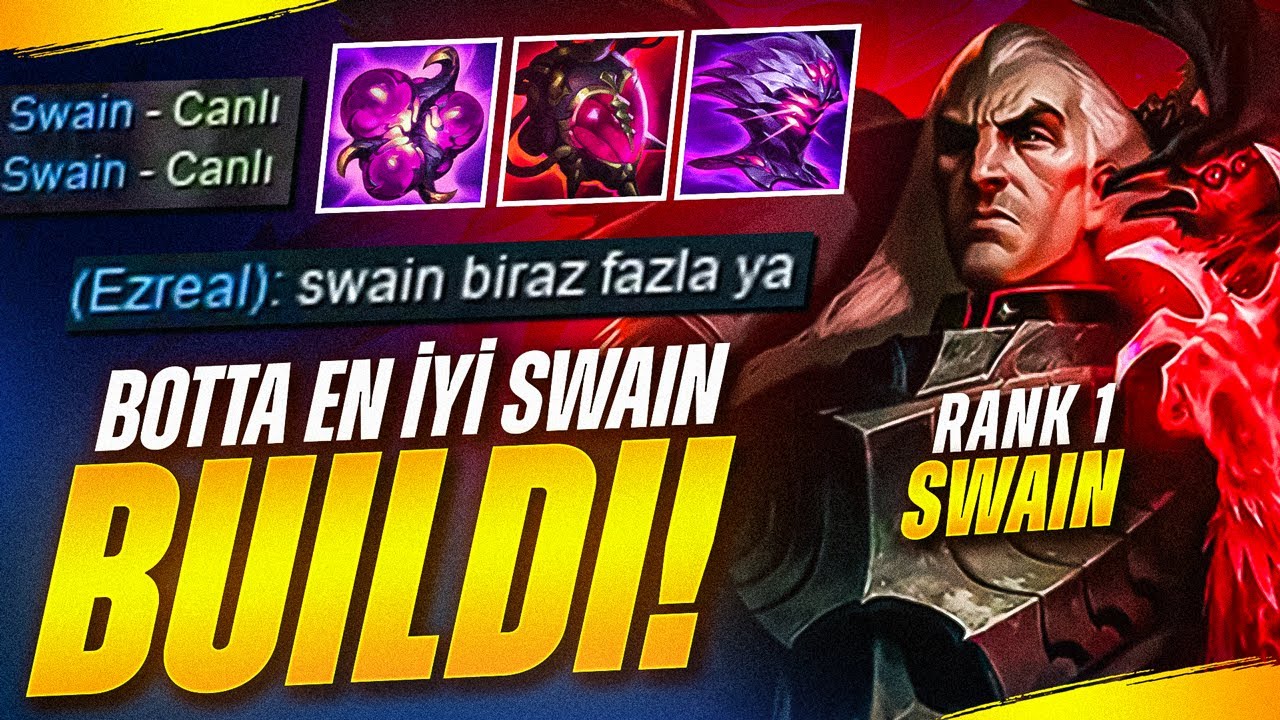 EN G&Uuml;&Ccedil;L&Uuml; SWAİN BUİLDİ! | D&Uuml;NYA SWAİN 1. Sİ &Ouml;ĞRETİCİ DESTEK! | Pace LoL