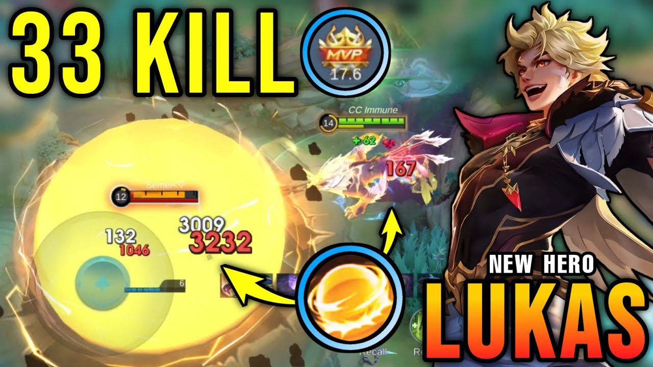 33 Kills + MANIAC!! Lukas New Hero Mobile Legends the Super Beast!! - New Hero Tryout ~ MLBB