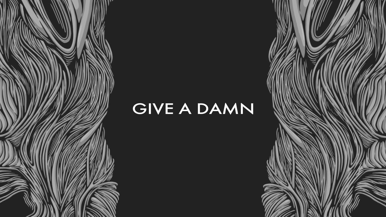 Give A Damn by Ghost and the King [Official Music Video]