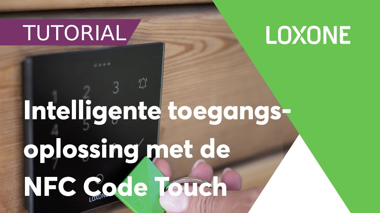 Tutorial: Intelligente toegangsoplossing met de NFC Code Touch