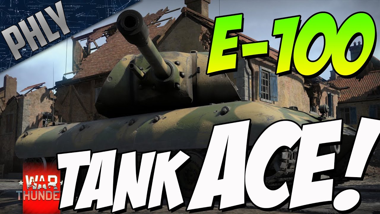 E-100 TANK ACE! SUPER RARE TANK - War Thunder E-100 Tank Gameplay