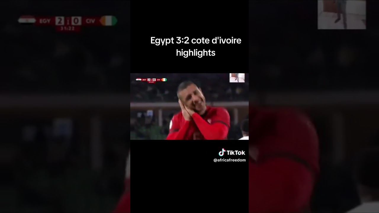 EGYPT VS IVORY COAST HIGHLIGHTS 