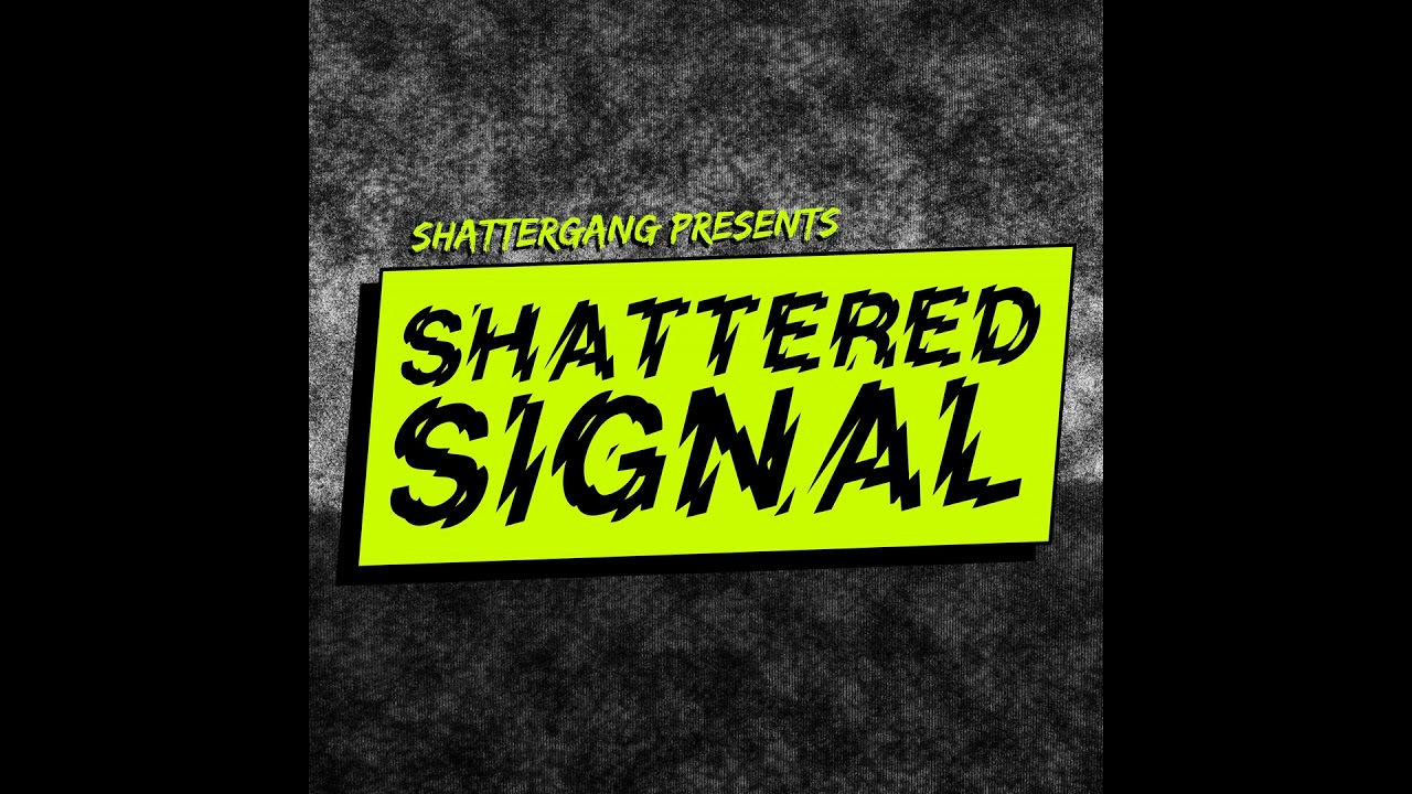 Meet The Shattergang